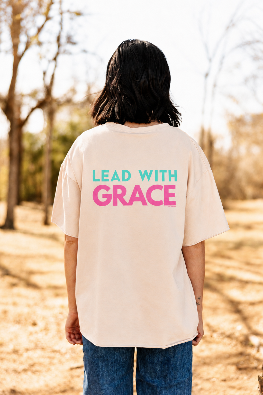 Lead with Grace on Beige Relaxed Fit Tee
