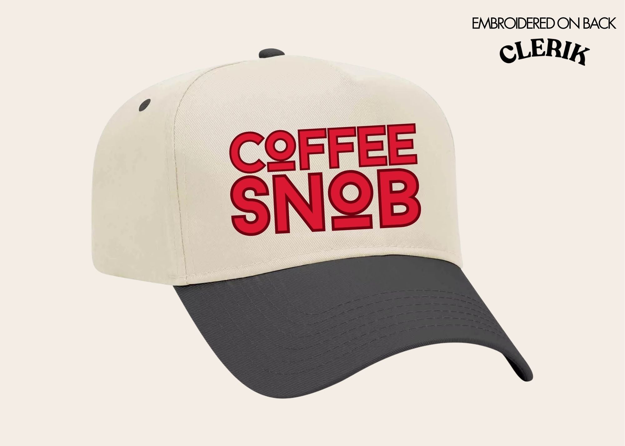 "Coffee Snob" on Tan Cap with Black Bill